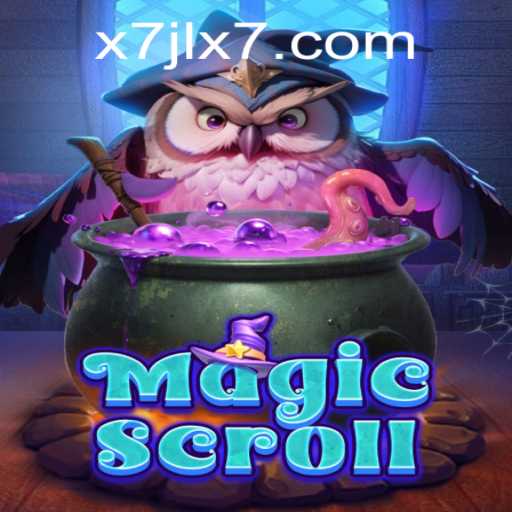 Discovering the Enchanting World of MagicScroll and the Mysterious JL X7